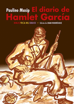 EL DIARIO DE HAMLET GARCÍA Cover Image: EL DIARIO DE HAMLET GARCÍA