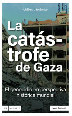 LA CATÁSTROFE DE GAZA Cover Image: LA CATÁSTROFE DE GAZA