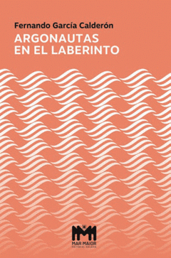 ARGONAUTAS EN EL LABERINTO Cover Image: ARGONAUTAS EN EL LABERINTO