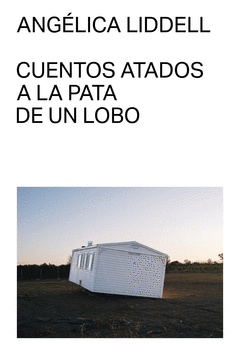 Cover Image: CUENTOS ATADOS A LA PATA DE UN LOBO