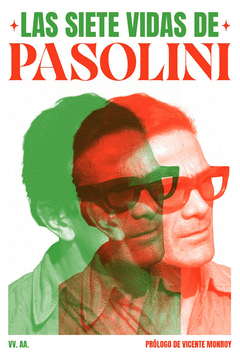 Cover Image: LAS SIETE VIDAS DE PASOLINI