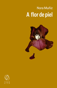 Cover Image: A FLOR DE PIEL
