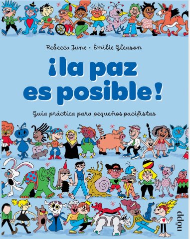 Cover Image: ¡LA PAZ ES POSIBLE!