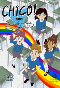 Cover Image: CHICO! VIVIENDO EN UNA TRAMPA DE CRISTAL