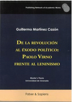Cover Image: DE LA REVOLUCIÓN AL ÉXODO POLÍTICO: PAOLO VIRNO FRENTE AL LENINISMO