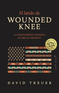 EL LATIDO DE WOUNDED KNEE Cover Image: EL LATIDO DE WOUNDED KNEE