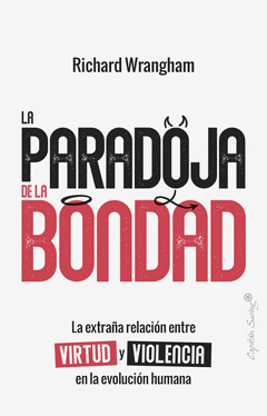 LA PARADOJA DE LA BONDAD Cover Image: LA PARADOJA DE LA BONDAD