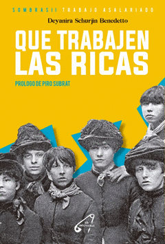 Cover Image: QUE TRABAJEN LAS RICAS