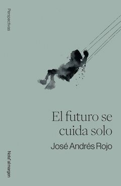 Cover Image: EL FUTURO SE CUIDA SOLO