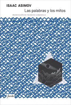 Cover Image: LAS PALABRAS Y LOS MITOS