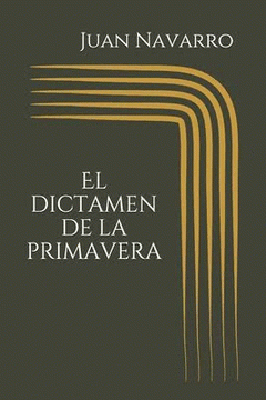 Imagen de cubierta: EL DICTAMEN DE LA PRIMAVERA