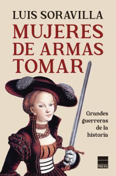 Cover Image: MUJERES DE ARMAS TOMAR